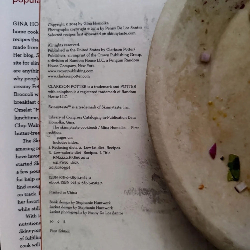 The Skinnytaste Cookbook: Light on Calories, Big on Flavor by Gina Homolka